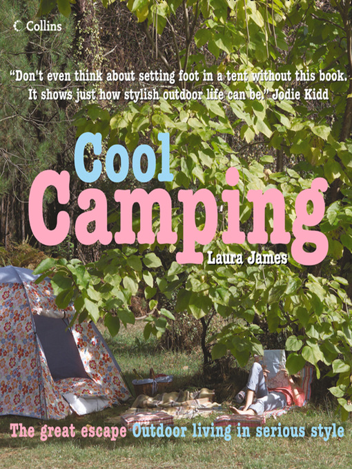 Title details for Cool Camping by Laura James - Available